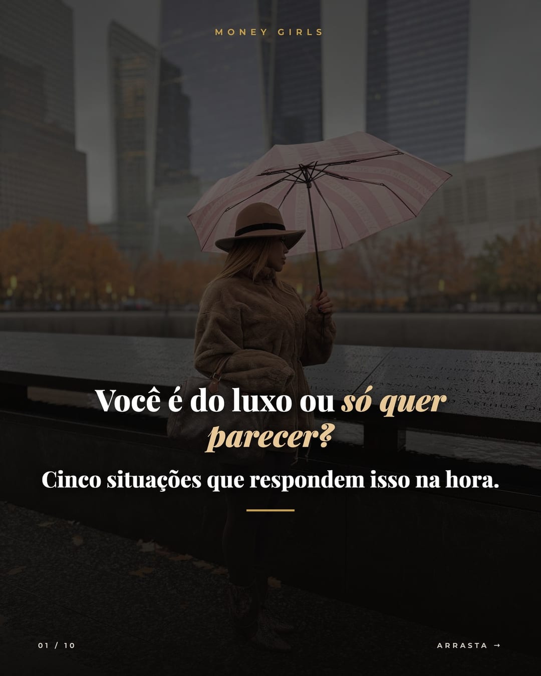 Você é do luxo ou só quer parecer? Cinco situações respondem